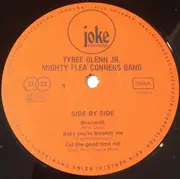 LP - The Tyree Glenn Jr. Mighty Flea Conners Band - Side By Side (Live Im Milljöh Mannheim)