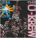 12inch Vinyl Single - The U-Krew - Let Me Be Your Lover