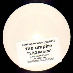 The Umpire - 1, 2, 3 For Ibiza