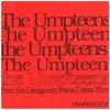 7inch Vinyl Single - The Umpteens - Turn The Livingroom Into A Dance Floor