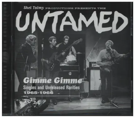 The Untamed - Gimme Gimme