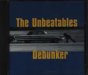 CD - The Unbeatables - Debunker
