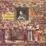 The Whistlebinkies Und Ted McKenna