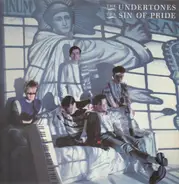 The Undertones - The Sin of Pride