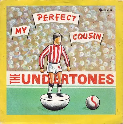 The Undertones - My Perfect Cousin