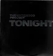 The Underdog Project - Tonight