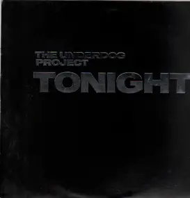 The Underdog Project - Tonight