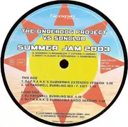 12inch Vinyl Single - The Underdog Project VS The Sunclub - Summer Jam 2003