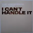 CD Single - The Underdog Project - I Can't Handle It