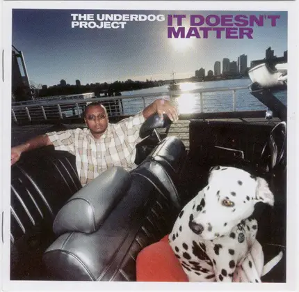 The Underdog Project - It Doesn't Matter
