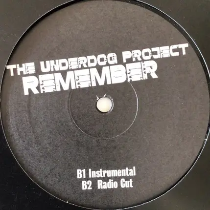 The Underdog Project - Remember