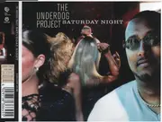 CD Single - the Underdog Project - Saturday Night