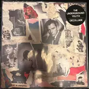 The Underground Youth - Décollage
