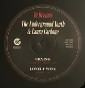 10'' - The Underground Youth & Laura Carbone - In Dreams - Ltd Ed