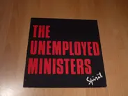 The Unemployed Ministers, Unemployed Ministers - Spirit