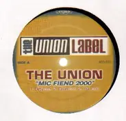 The Union - Mic Friend 2000