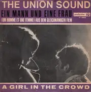 7inch Vinyl Single - The Union Sound - Ein Mann Und Eine Frau