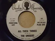 The Uniques - All These Things