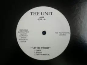 The UNIT - Hater-Proof