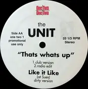 12inch Vinyl Single - The Unit - F.T.O. (For Trucks Only) / That's Whats Up