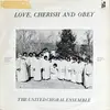 LP - The United Choral Ensemble - Love, Cherish And Obey - Still Sealed