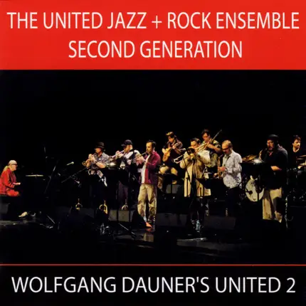 The United Jazz & Rock Ensemble Second Generation - Second Generation