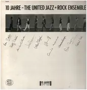 The United Jazz & Rock Ensemble