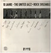 The United Jazz & Rock Ensemble