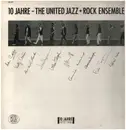 LP-Box - The United Jazz + Rock Ensemble - 10 Jahre