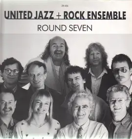 The United Jazz & Rock Ensemble - Round Seven