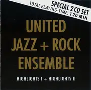 Double CD - The United Jazz+Rock Ensemble - Highlights I + Highlights II