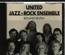 CD - The United Jazz+Rock Ensemble - Round Seven