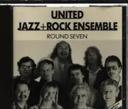 CD - The United Jazz+Rock Ensemble - Round Seven