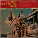7inch Vinyl Single - The United States Army Band - The Army Goes Rolling Along