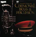 LP - The United States Army Band - Ceremonial Brass & Percussion