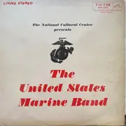 LP - The United States Marine Band - The National Cultural Center presents The United States Marine Band