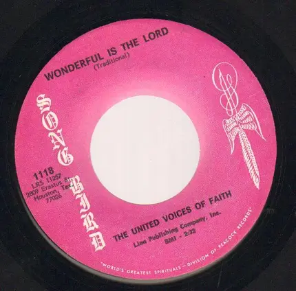 The United Voices Of Faith - Soon I Will Be Done / Wonderful Is The Lord