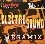Unity Mixers - Electro Sound Megamix Take Five