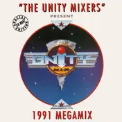 Unity Mixers - The Unity Mix (1991 Megamix)