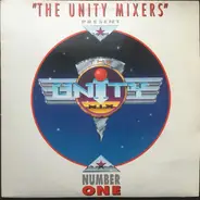 The Unity Mixers - The Unity Mix Number One