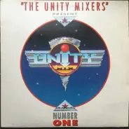 The Unity Mixers - The Unity Mix Number One