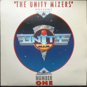 Unity Mixers - The Unity Mix Number One