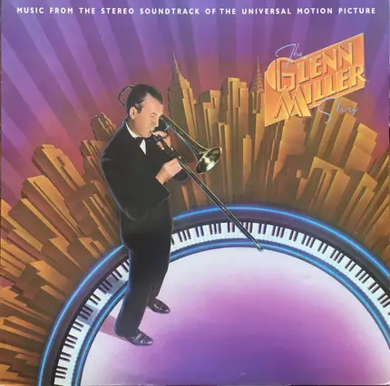 The Universal-International Orchestra Conducted By Joseph Gershenson With A Special Recording Of Tw - The Glenn Miller Story Soundtrack