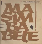12inch Vinyl Single - The Unknown Cases - Masimba Bele