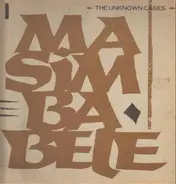 The Unknown Cases - Masimba Bele