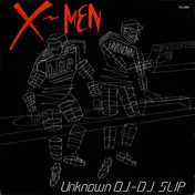 The Unknown DJ - X-Men