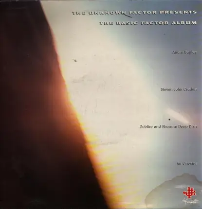 The Unknown Factor - The Basic Factor Album