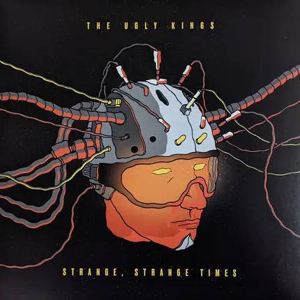 The Ugly Kings - Strange, Strange Times
