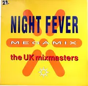12'' - The UK Mixmasters - Night Fever Megamix