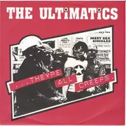 7inch Vinyl Single - The Ultimatics - ...Theyre All Creeps. - Red Marbled Vinyl